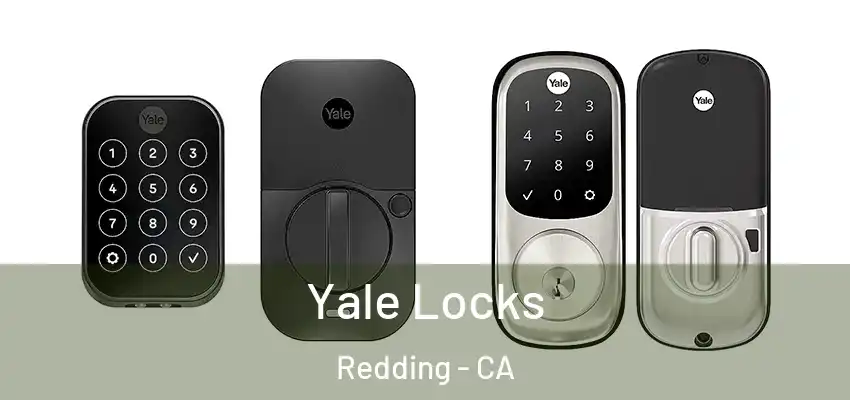  Yale Locks Redding - CA